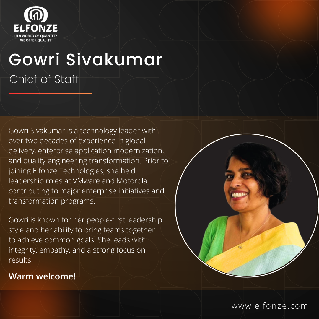 Elfonze leadership announcement of Gowri Sivakumar as Chief of Staff